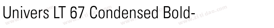 Univers LT 67 Condensed Bold字体转换